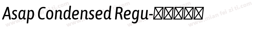 Asap Condensed Regu字体转换